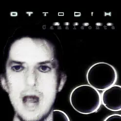 Aliena / Camaleonte - EP - Ottodix Aliena / Camaleonte - EP - Ottodix