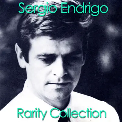 Sergio Endrigo (Rarity Collection) - Sérgio Endrigo