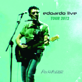 Edoardo Live Tour 2012 - Edoardo Bennato
