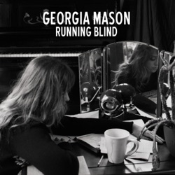Georgia Mason - Running Blind