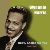 Baby, Shame On You (Original Recordings 1947 - 1949)