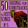 50 Original Film Soundtracks - The Best Songs, No. 5