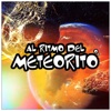 Al Ritmo Del Meteorito