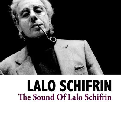 The Sound of Lalo Schifrin - Lalo Schifrin