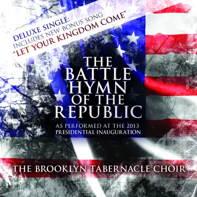 The Battle Hymn of the Republic (Deluxe) - Single - The Brooklyn Tabernacle Choir