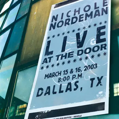 Live At the Door (Live) - Nichole Nordeman