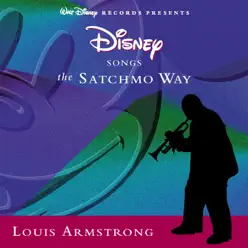 Disney Songs the Satchmo Way - Louis Armstrong