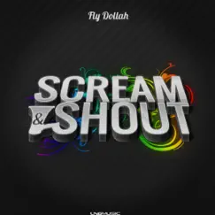 Scream & Shout (Basslouder Remix Edit) Song Lyrics