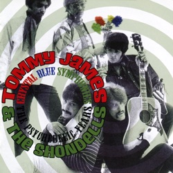 Tommy James & The Shondells - Crimson and Clover