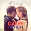 Hey Ma (feat. Alex Velea) - Single, 2014