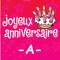 Joyeux Anniversaire Anne-Marie - Joyeux Anniversaire lyrics