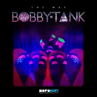 baixar álbum Bobby Tank - The Way EP