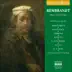 Art & Music: Rembrandt - Music of His Time album cover