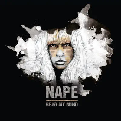 Read My Mind - Nape