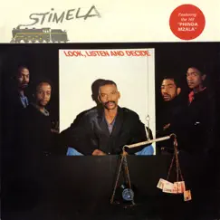 Look, Listen and Decide by Stimela album reviews, ratings, credits