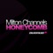 Honeycomb - Milton Channels lyrics