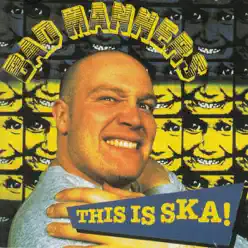 This is SKA! - Bad Manners