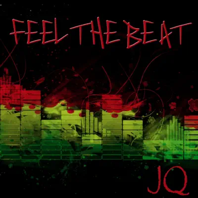Feel the Beat - Single - JQ