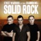 Solid Rock (feat. Shannon Noll) - Street Warriors lyrics