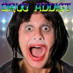 songs like Drug Addict (Rebecca Black My Moment Parody)