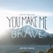 You Make Me Brave (Live) artwork