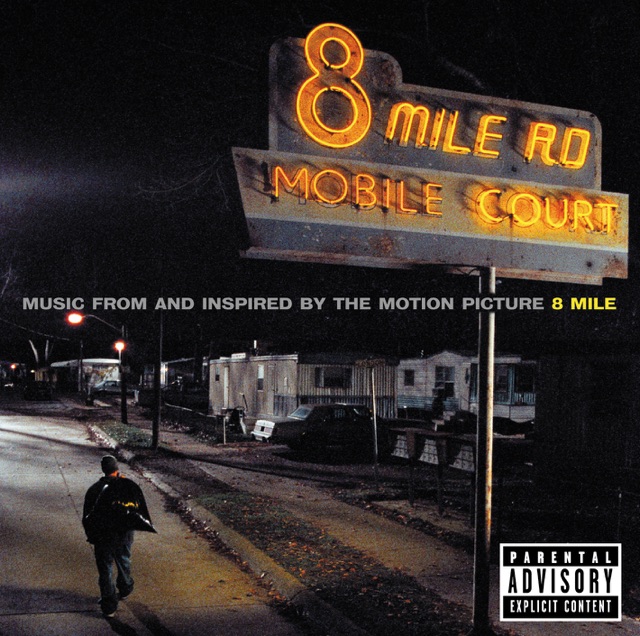 Eminem 8 Mile (Music from and Inspired By the Motion Picture) Album Cover