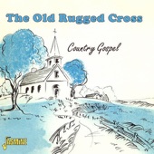 The Old Rugged Cross: Country Gospel artwork