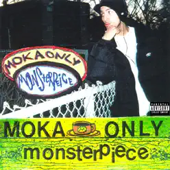 Monsterpiece - Moka Only Monsterpiece - Moka Only