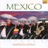 Zopilote mojado by Mariachi Azteca iTunes Track 1