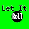 Let It Roll (Flo Rida Tribute) - Single