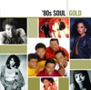 Gold - '80s Soul artwork