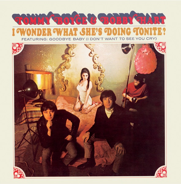 I Wonder What She's Doing Tonight by Tommy Boyce & Bobby Hart on SolidGold 100.5/104.5