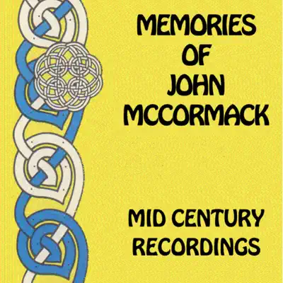 Memories of John McCormack - John McCormack