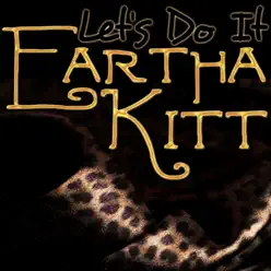 Let's Do It - Eartha Kitt