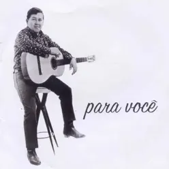 Para Você - Altemar Dutra