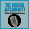 The Modern Jazz Quartet - Between the Devil And the Deep Sea