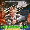 Laserblast - Original Motion Picture Soundtrack