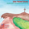 Sin Fronteras, Vol. XI