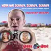 Stream & download Wenn wir schaun, schaun, schaun (Mallorca Version) - Single