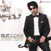 Diljit Dosanjh - Proper Patola (feat. Badshah) artwork