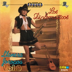 Los Diplomaticos - Ay Mi Llanura