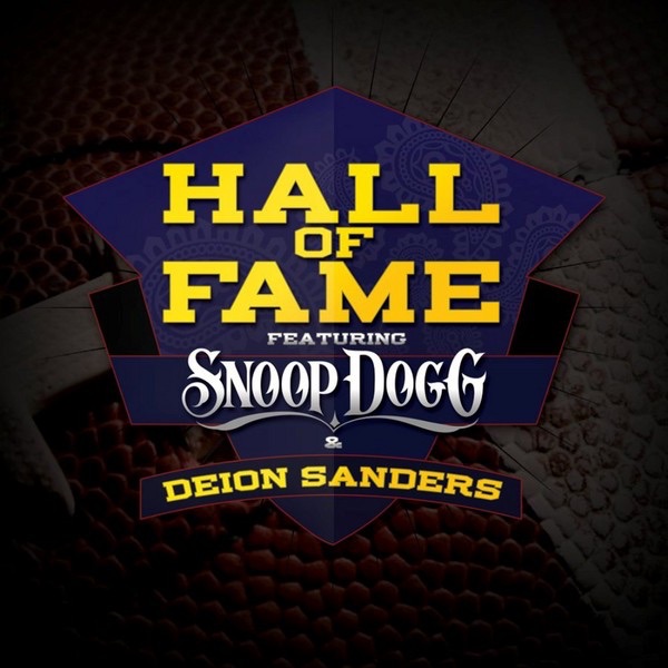 Hall of Fame Hall of Fame (feat. Snoop Dogg & Deion Sanders) - Single Album Cover