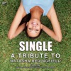 Single (A Tribute to Natasha Bedingfield)