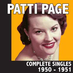 Complete Singles 1950 - 1951 - Patti Page