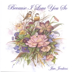 Jim Jenkins - Remembering