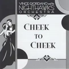 Cheek to Cheek by Vince Giordano & The Nighthawks album reviews, ratings, credits