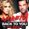 Back To You (feat. Shana P) - Single