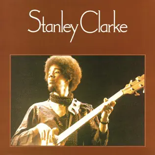 Album herunterladen Stanley Clarke - Stanley Clarke