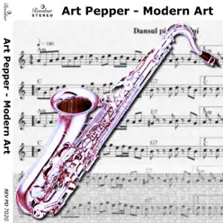 Modern Art - Art Pepper Modern Art - Art Pepper