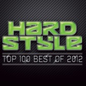 Hardstyle Top 100 Best Of 2012 artwork